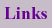 Links